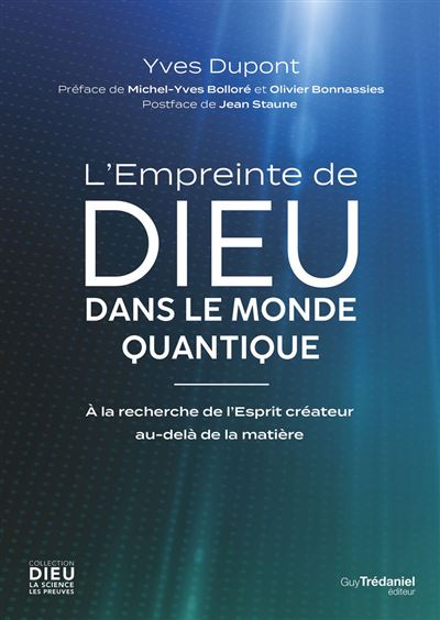 L'Empreinte de Dieu dans le monde quantique - Yves Dupont (2025)