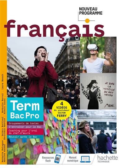 Francais terminale Bac Pro - livre eleve - Ed. 2021