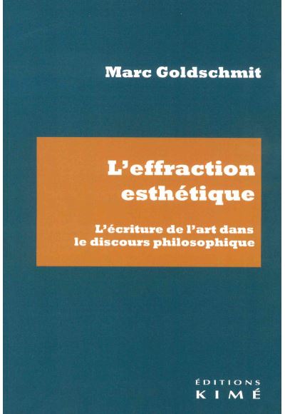 L'effraction esthétique