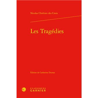 Les Tragédies - 1