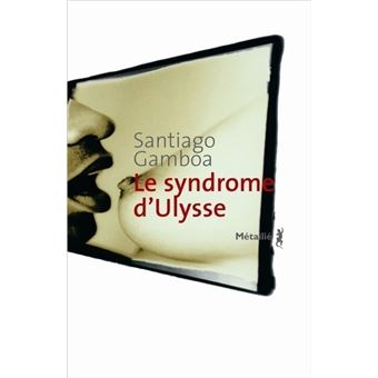 Le Syndrôme d'Ulysse - 1