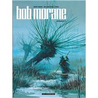 Intégrale Bob Morane nouvelle version - Tome 9