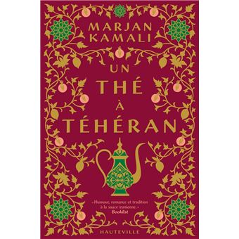 Un thé à Téhéran - 1