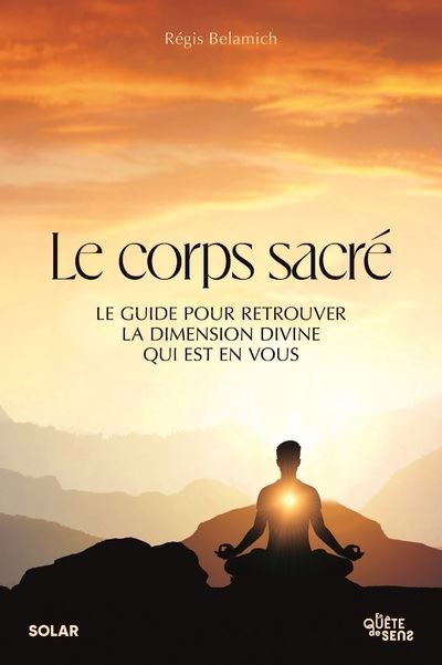 Le corps sacré - Régis Belamich - broché