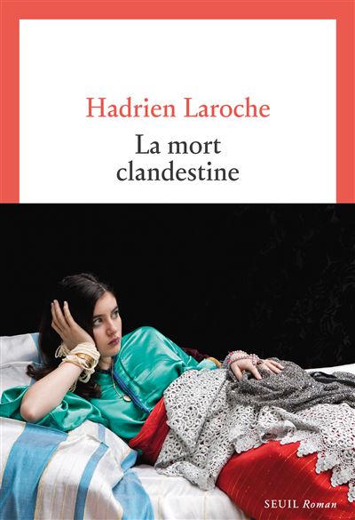 La Mort clandestine - Hadrien Laroche (2026)