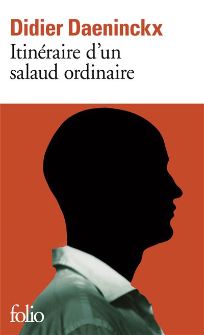 Itinéraire d'un salaud ordinaire