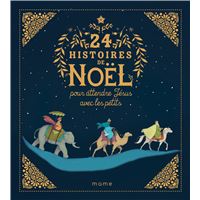 24 histoires de Noël pour attendre Jésus avec les petits