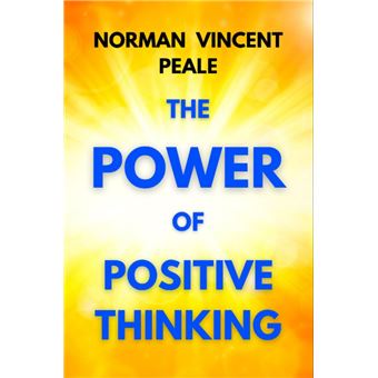 The Power of Positive Thinking - 1
