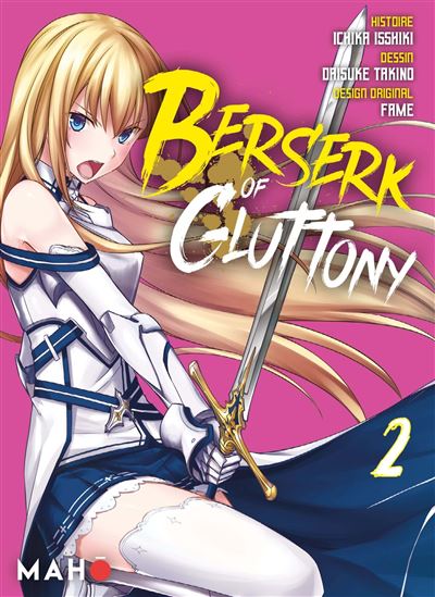 Berserk of Gluttony Manga - Tome 02 - Ichika Isshiki - Maho - broché - Manga - Maho