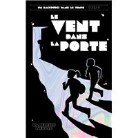 Un raccourci dans le temps - Tome 2 - Le vent dans la porte