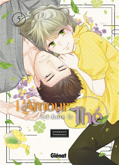 L'amour est dans le thé - Tome 05 - Umebachi Yamanaka - broché