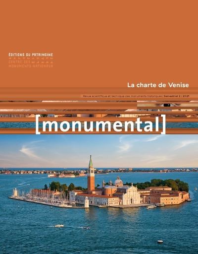 Monumental 2021-2 - La charte de Venise - Collectif - Monum Patrimoine Eds Du - broché - Revue
