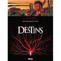 Destins - Tome 06