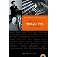 Les grands organistes du xxe siècle