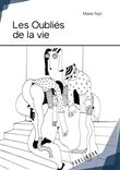Les Oubliés de la vie