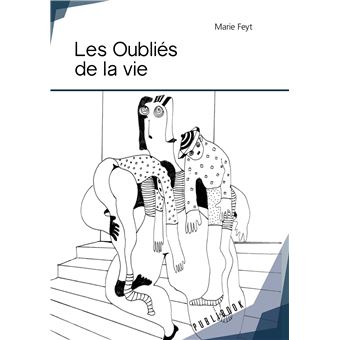 Les Oubliés de la vie