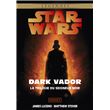 Star Wars Dark Vador - La trilogie du Seigneur noir