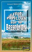 Effet papillon sur le Brest-Lyon