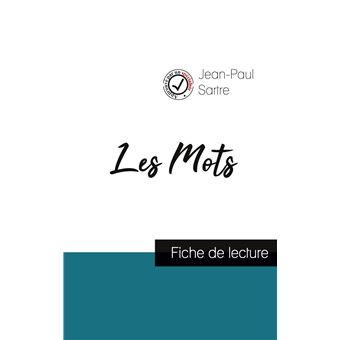 Les Mots de Jean-Paul Sartre (fiche de lecture et analyse complète de l'oeuvre) - 1