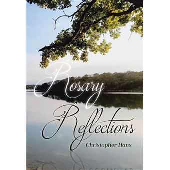 Rosary Reflections - 1
