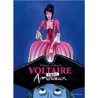 Voltaire amoureux - Tome 2 : Voltaire très amoureux - tome 2