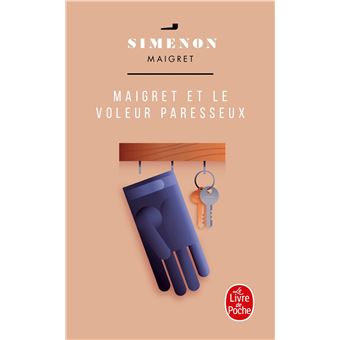 Maigret : Maigret et le voleur paresseux