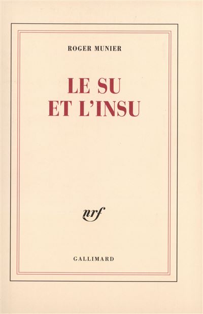 Le Su et l'insu - Roger Munier - Gallimard - broché - Poésie