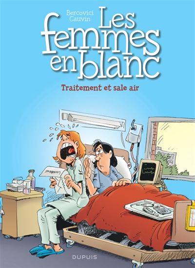Les femmes en blanc - Tome 41 - Traitement et sale air