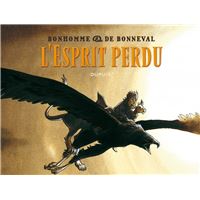 Messire Guillaume - L'Intégrale - Tome 1 - L'esprit perdu