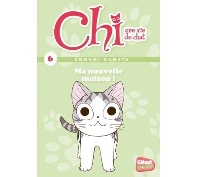 Vol.6 Chi -Une vie de chat - Poche (Ma nouvelle maison)