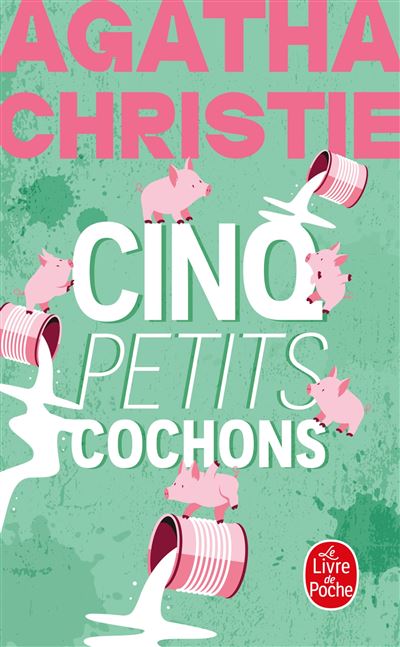 Cinq petits cochons (Nouvelle traduction révisée)