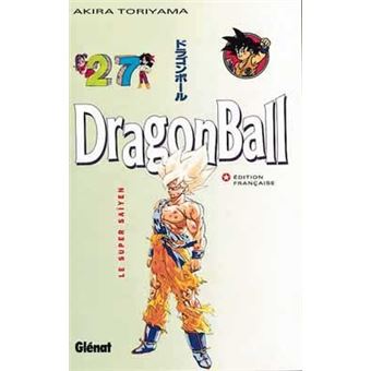 Dragon Ball - Le Super Saïyen Tome 27 : Dragon Ball (sens français) - Tome  27