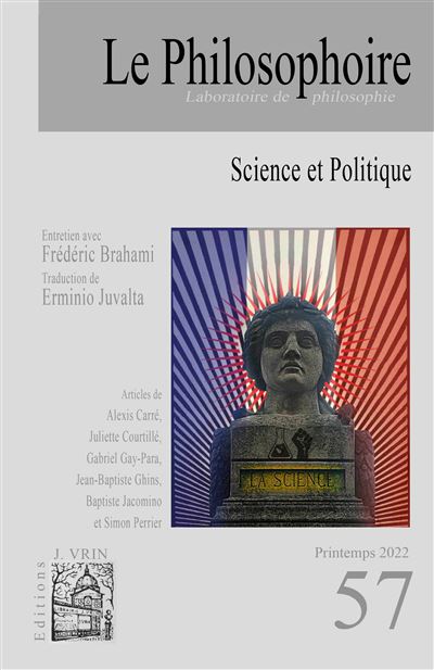 Le Philosophoire N°57  Science et Politique - Printemps 2022