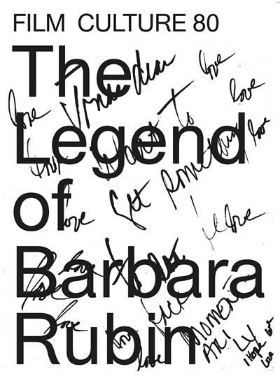 The Legend of Barbara Rubin Film Culture 80 /anglais/allemand -  RUBIN BARBARA - broché