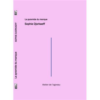 La pyramide du manque - 1