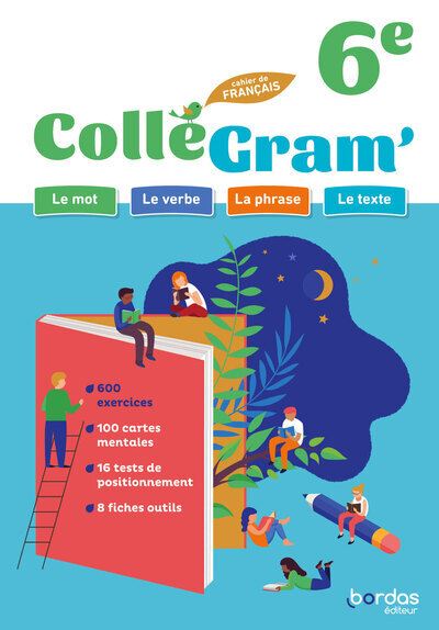ColléGram' - Français 6e - 2024 - Cahier - élève - Isabelle-Marie Franchet - broché