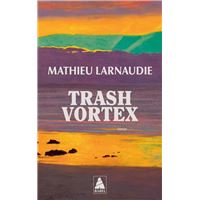 Trash Vortex