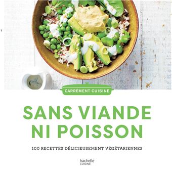 100 recettes sans viande ni poisson - 1