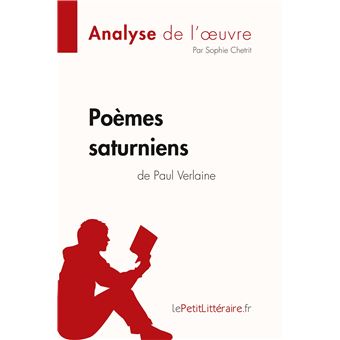 Poèmes saturniens de Paul Verlaine (Analyse de l'oeuvre) - 1