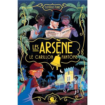 Les Arsène - Les Arsène - Le Carillon fantôme - 1