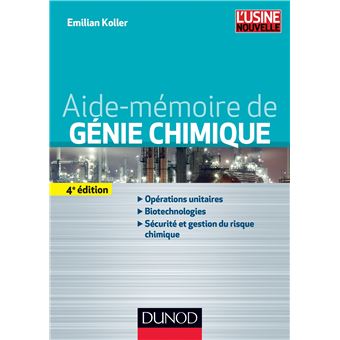 Aide-mémoire de génie chimique - 1