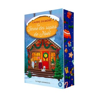 La Ferme des sapins de Noël Elle déteste Noël, il va changer sa vie - Dernier livre de Laurie Gilmore - Précommande & date de sortie | fnac