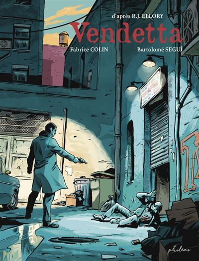Vendetta - Roger Jon Ellory - Phileas - ebook (ePub illustré) - Bande dessinée