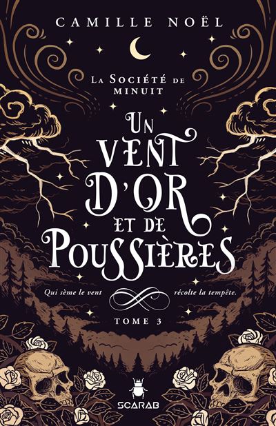Un vent d'or et de poussières - La société de minuit T3