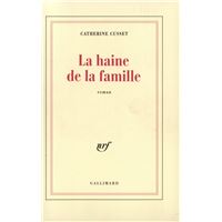 La haine de la famille