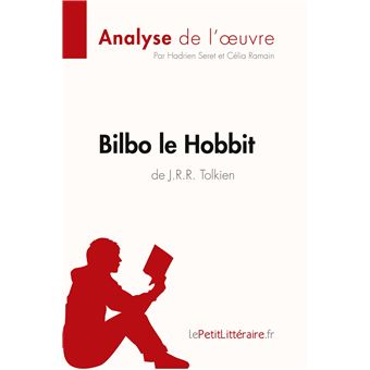 Bilbo Le Hobbit, The Hobbit - Bilbo Le Hobbit, The Hobbit, Analyse complète et résumé détaillé de l'oeuvre - 1