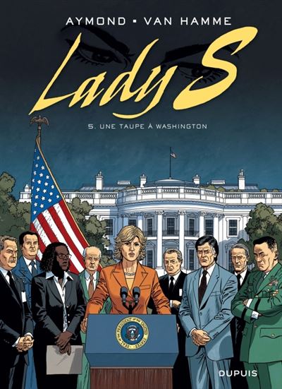 Lady S - tome 52 - Une taupe à Washington