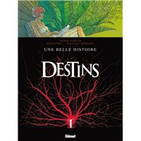 Destins - Tome 07