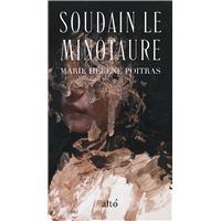 Soudain le minotaure (poche)