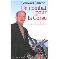 Un combat pour la Corse entretiens avec Pierre Dottelonde